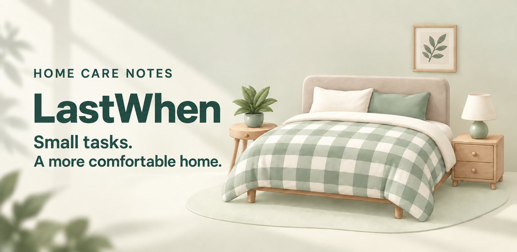 Promotional artwork for LastWhen showing a cozy bedroom with sage checked bedding and plants