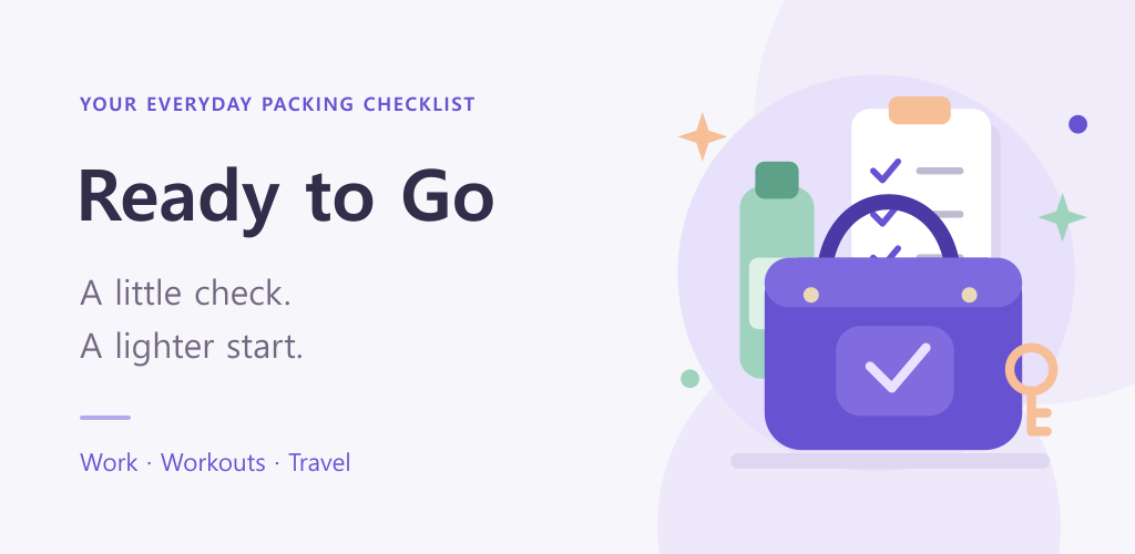 Promotional artwork for Ready to Go featuring a purple bag and checklist